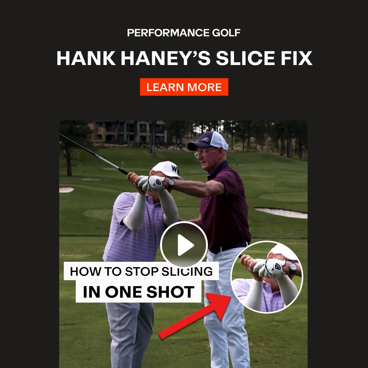 Hank Haney's One-Shot Slice Fix Facebook ad