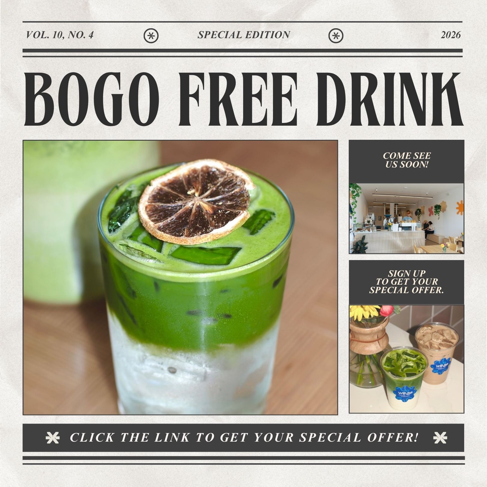 WeBe Coffee Roasters Facebook ad: Get A BOGO FREE Drink