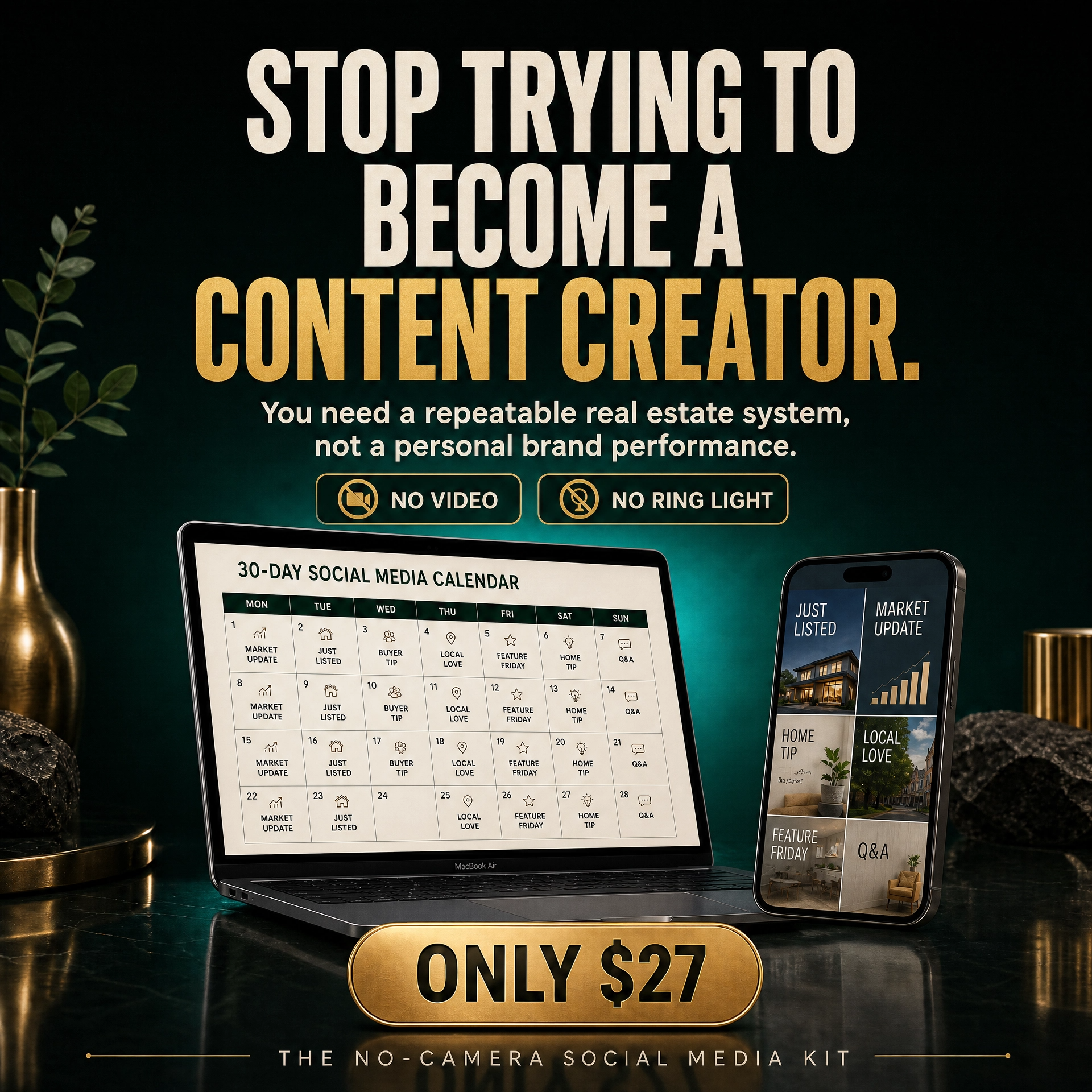 The Better Blueprint Facebook ad: The No-Camera Social Media Kit for Realtors, Only $27