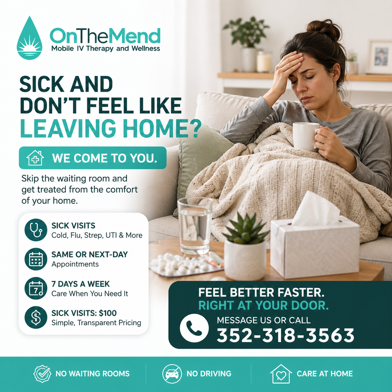 On The Mend Mobile IV Therapy & Wellness Facebook ad: Sick and don’t feel like leaving the house?