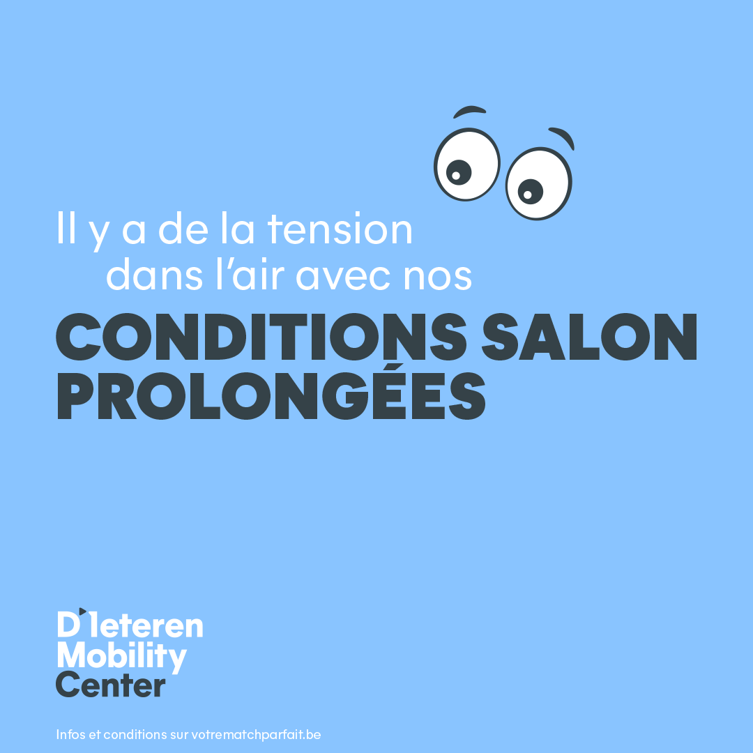 D'Ieteren Mobility Company Facebook ad: Vivez l’euphorie des conditions salon prolongées.