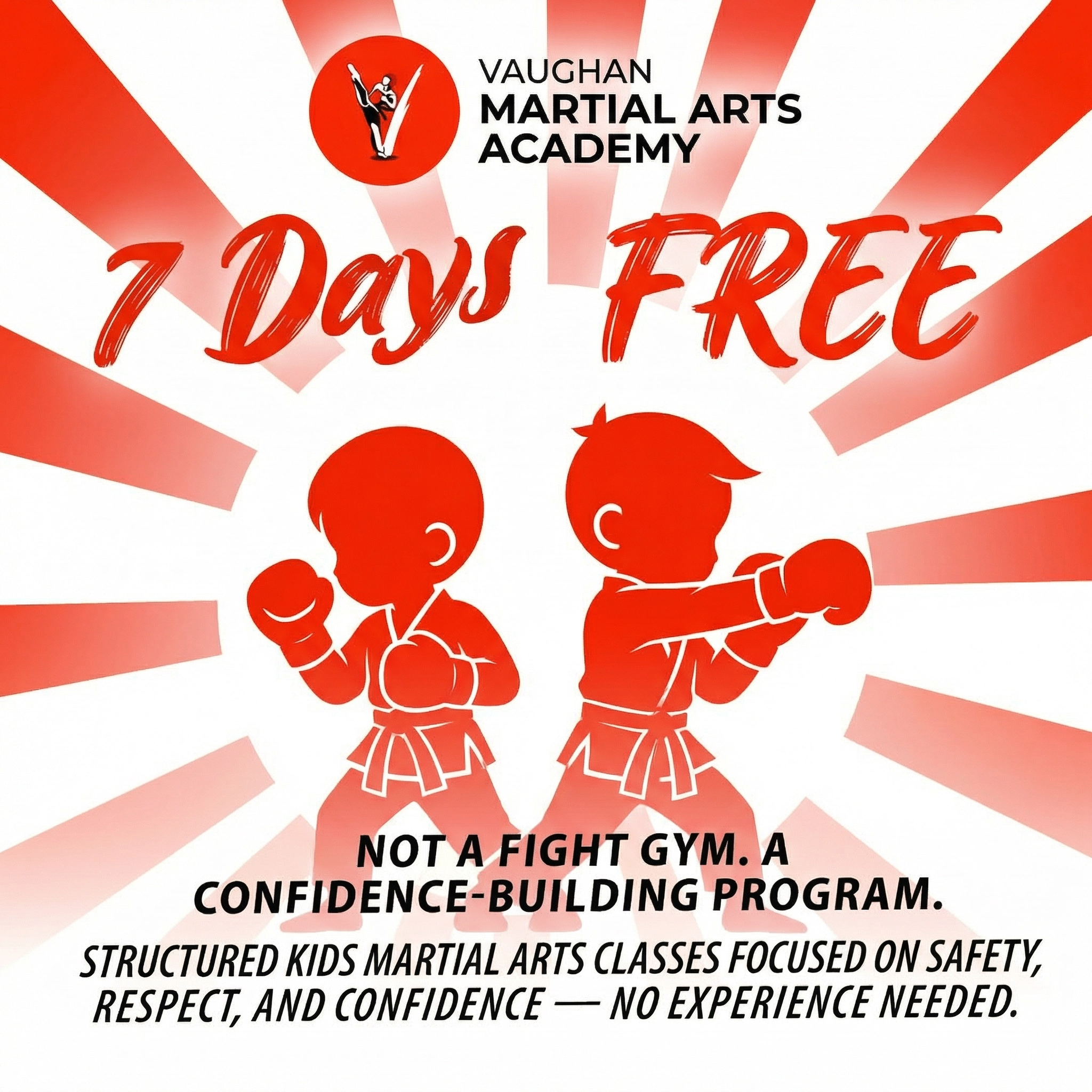 Vaughan Martial Arts Facebook ad: 7 Days Free - Start Here