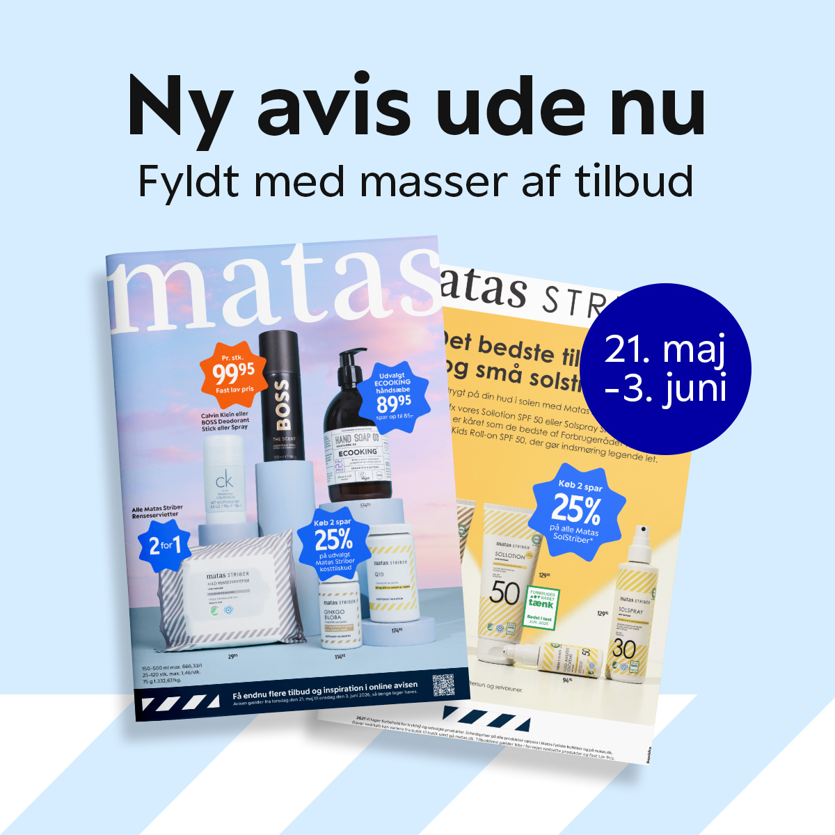 Matas Facebook ad: Ny Matas avis ude nu Du kan bl.a.