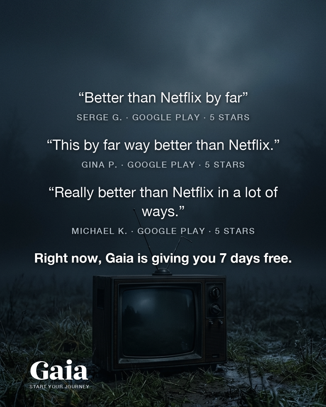 Gaia Facebook ad: Better than Netflix by far