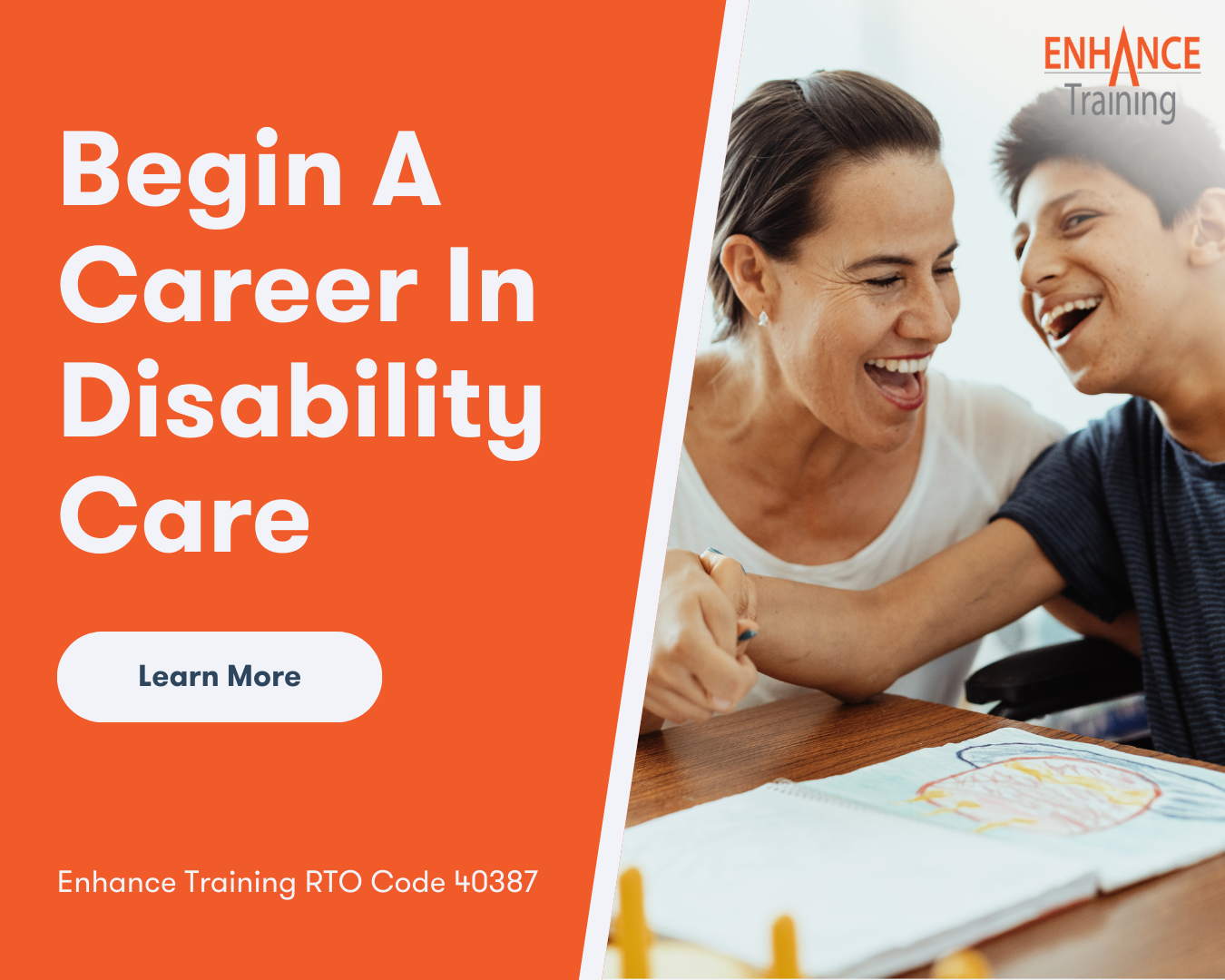 Enhance Training: RTO Code 40387 Facebook ad: Begin A Career In Disability Care