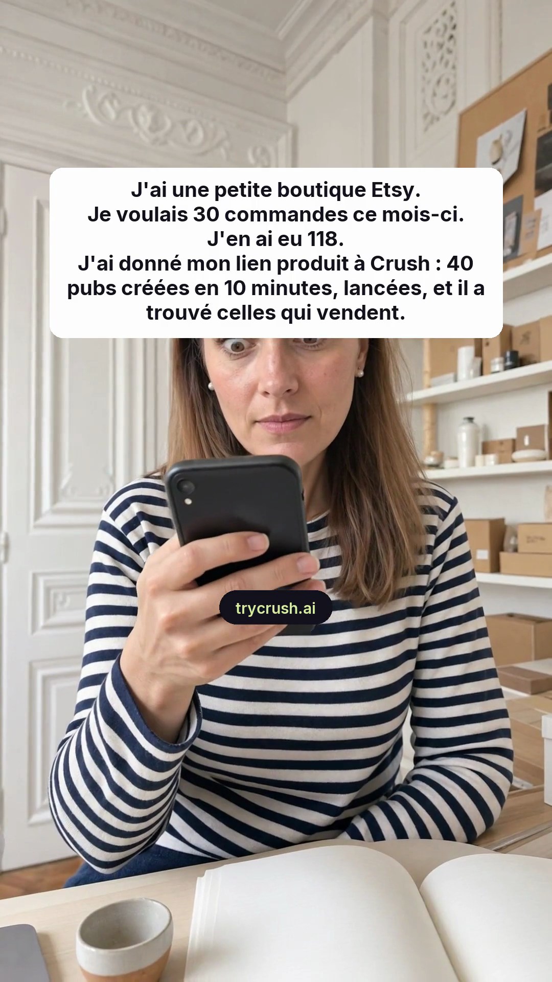 trycrush.ai Facebook ad: Je voulais 30 commandes. J'en ai eu 118.