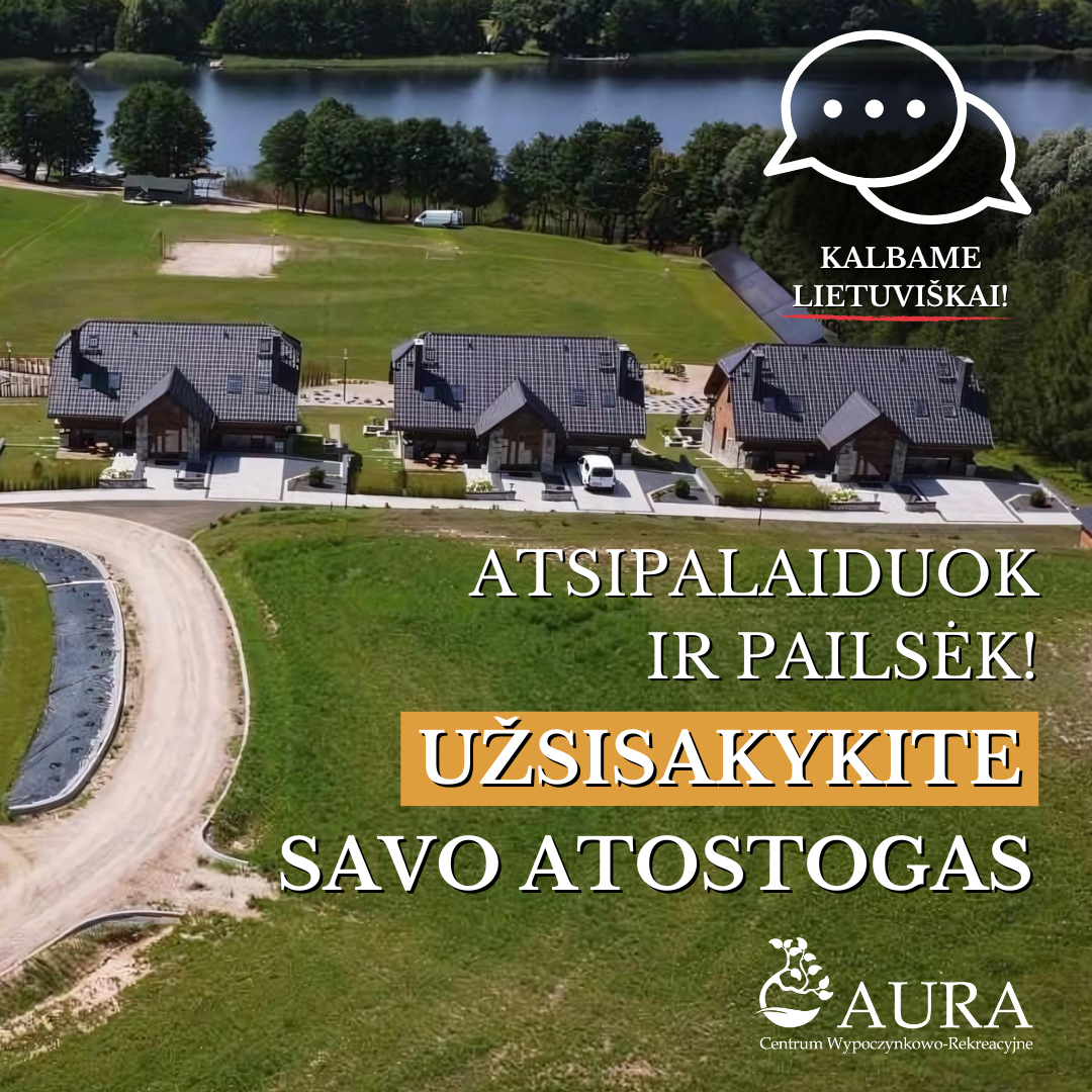 Centrum Wypoczynkowo-Rekreacyjne AURA Facebook ad: Atsipalaiduok!