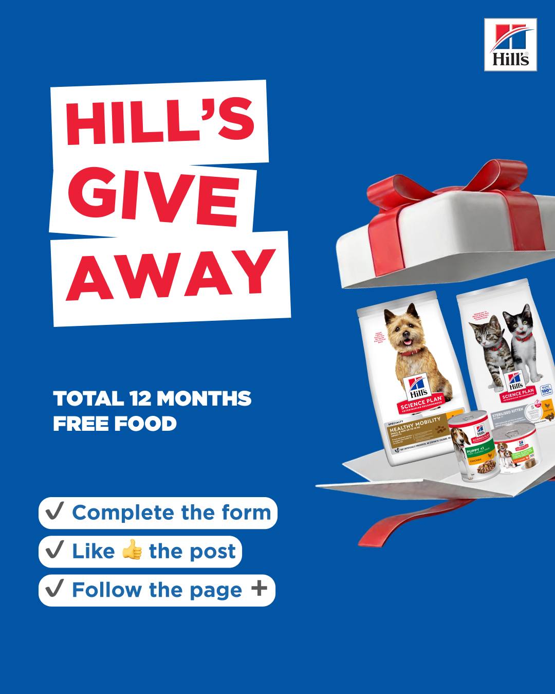 Hill’s Pet Nutrition Facebook ad: 𝗛𝗜𝗟𝗟’𝗦 𝗠𝗘𝗚𝗔 𝗚𝗜𝗩𝗘𝗔𝗪𝗔𝗬, 3 Winners, TOTAL 12…