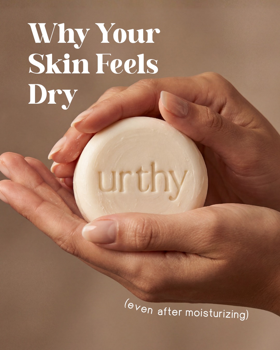 Urthy Facebook ad: This is why your skin still feels dry…Even…