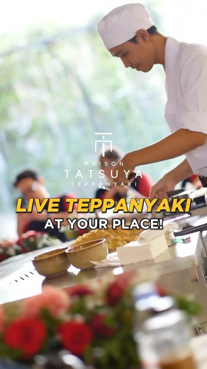 Maison Tatsuya Teppanyaki Facebook ad: LIVE TEPPANYAKI AT YOUR PLACE!