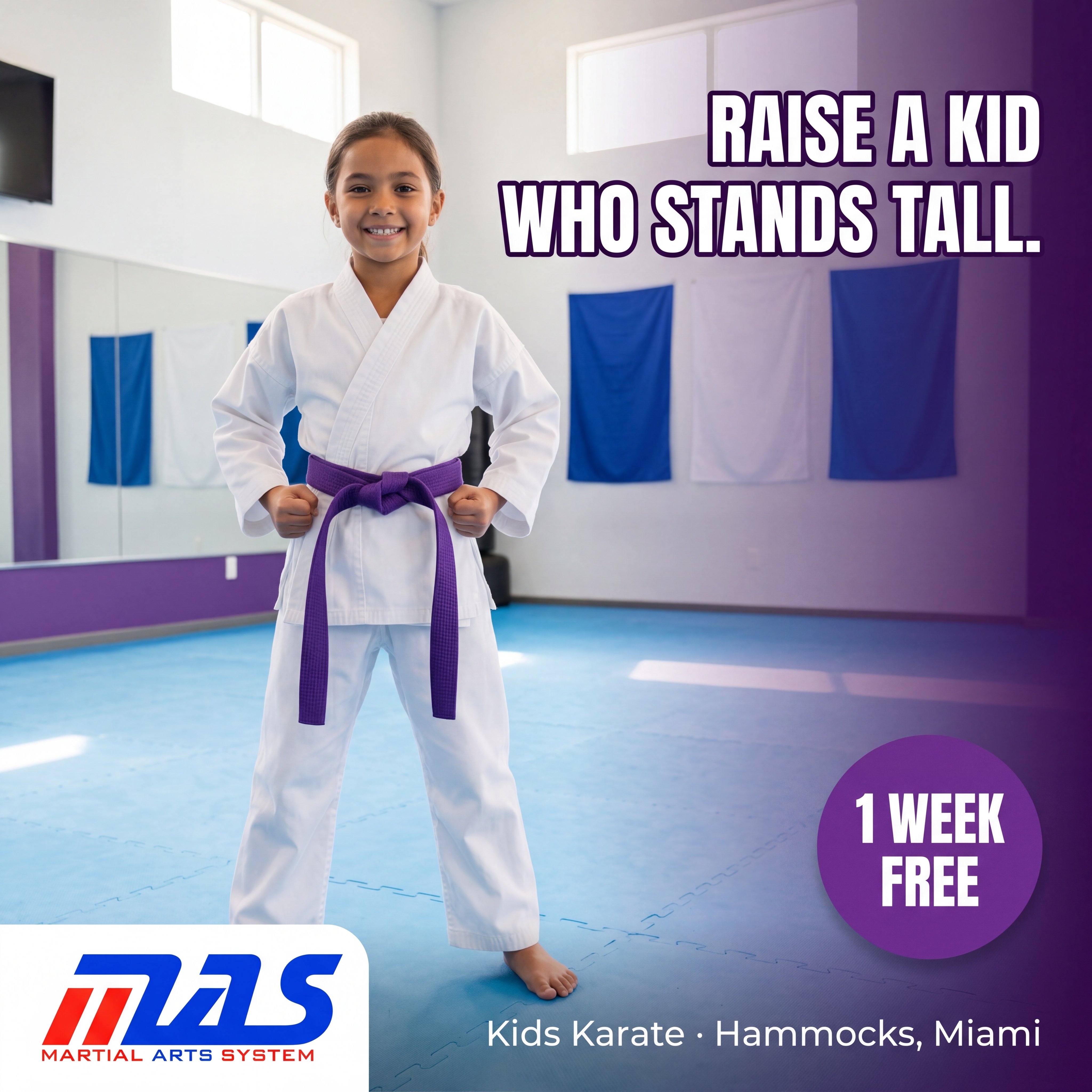 Martial Arts System - Miami Facebook ad: Raise a Kid Who Stands Tall.