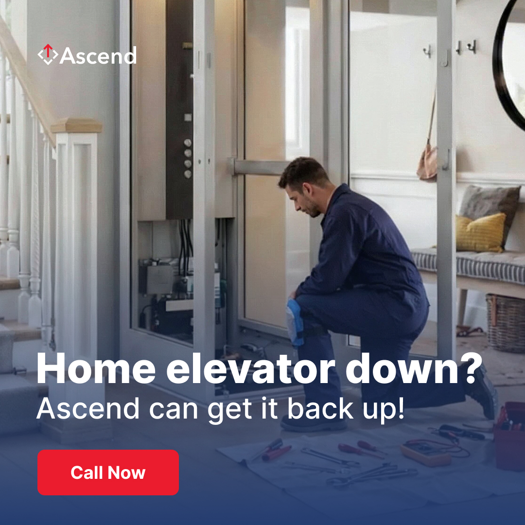 Ascend Residential Elevators and Lifts Facebook ad: Expert technicians. Fast response times. Call Now