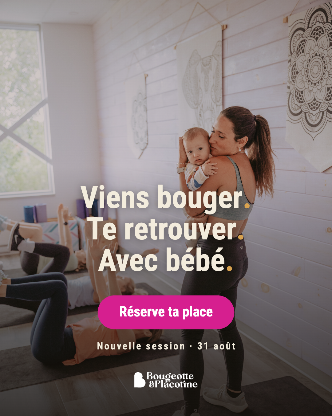 Bougeotte et Placotine Facebook ad: Viens bouger. Te retrouver. Avec bébé.