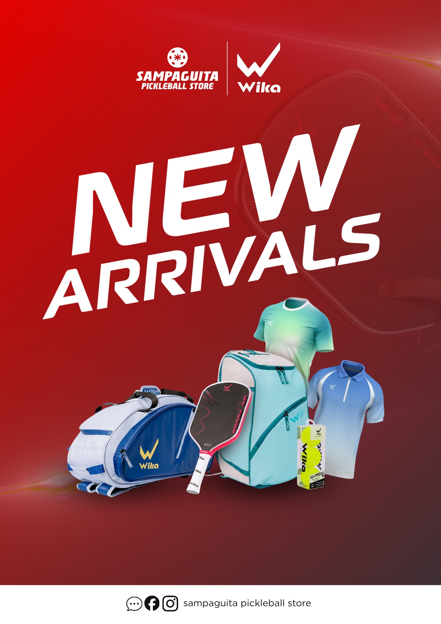 Sampaguita Pickleball Store Facebook ad: WIKA NEW ARRIVALS ARE HERE!