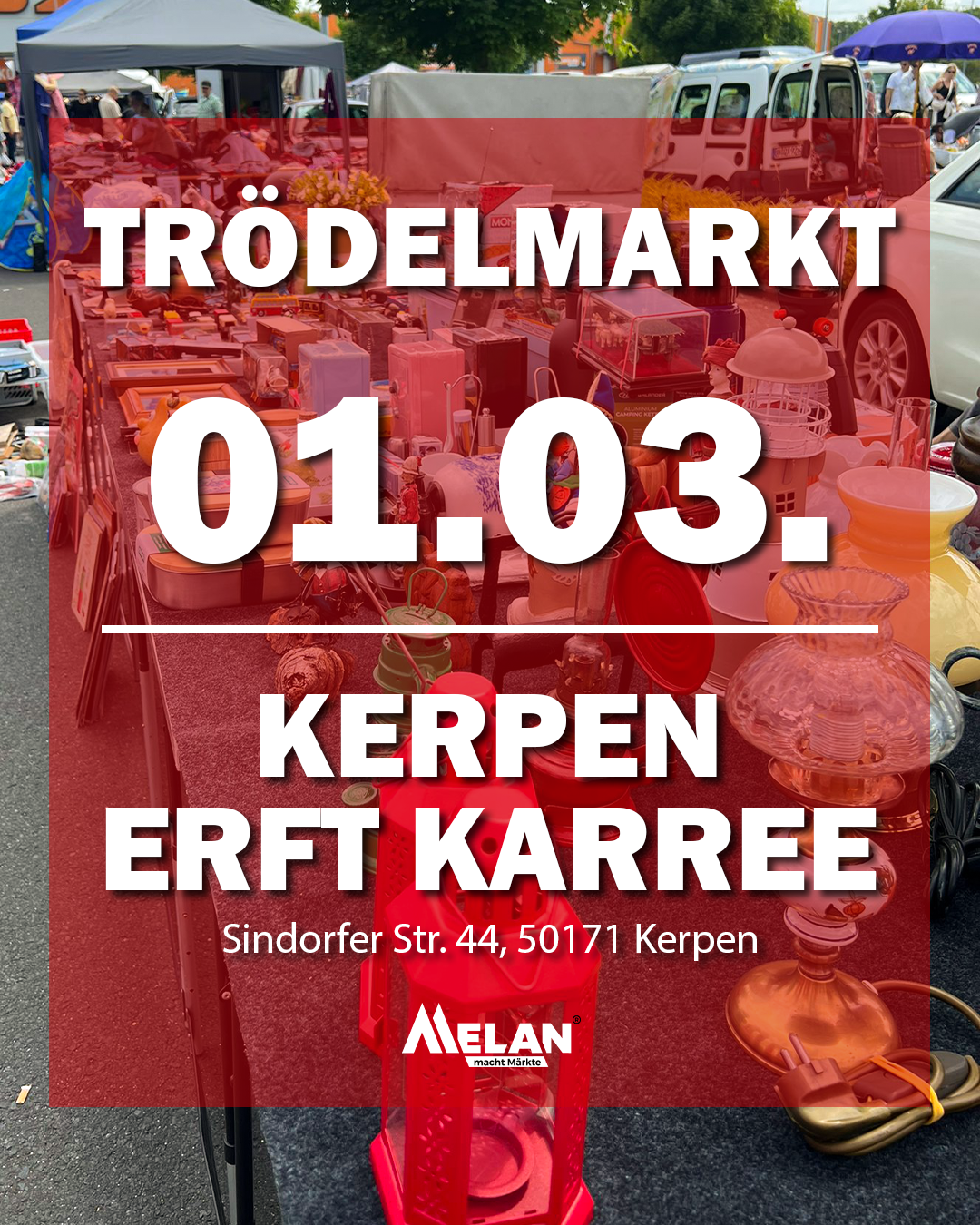 Melan macht Märkte Facebook ad: Flohmarkt Kerpen