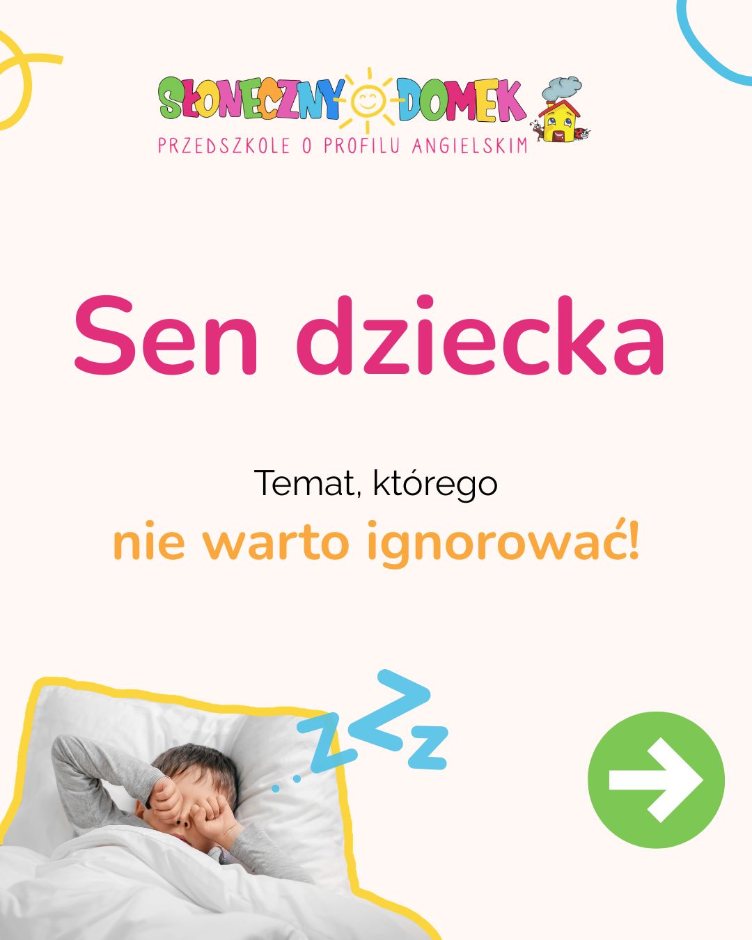 Przedszkola Słoneczny Domek Facebook ad: Sen wpływa na dzieci bardziej, niż nam się…