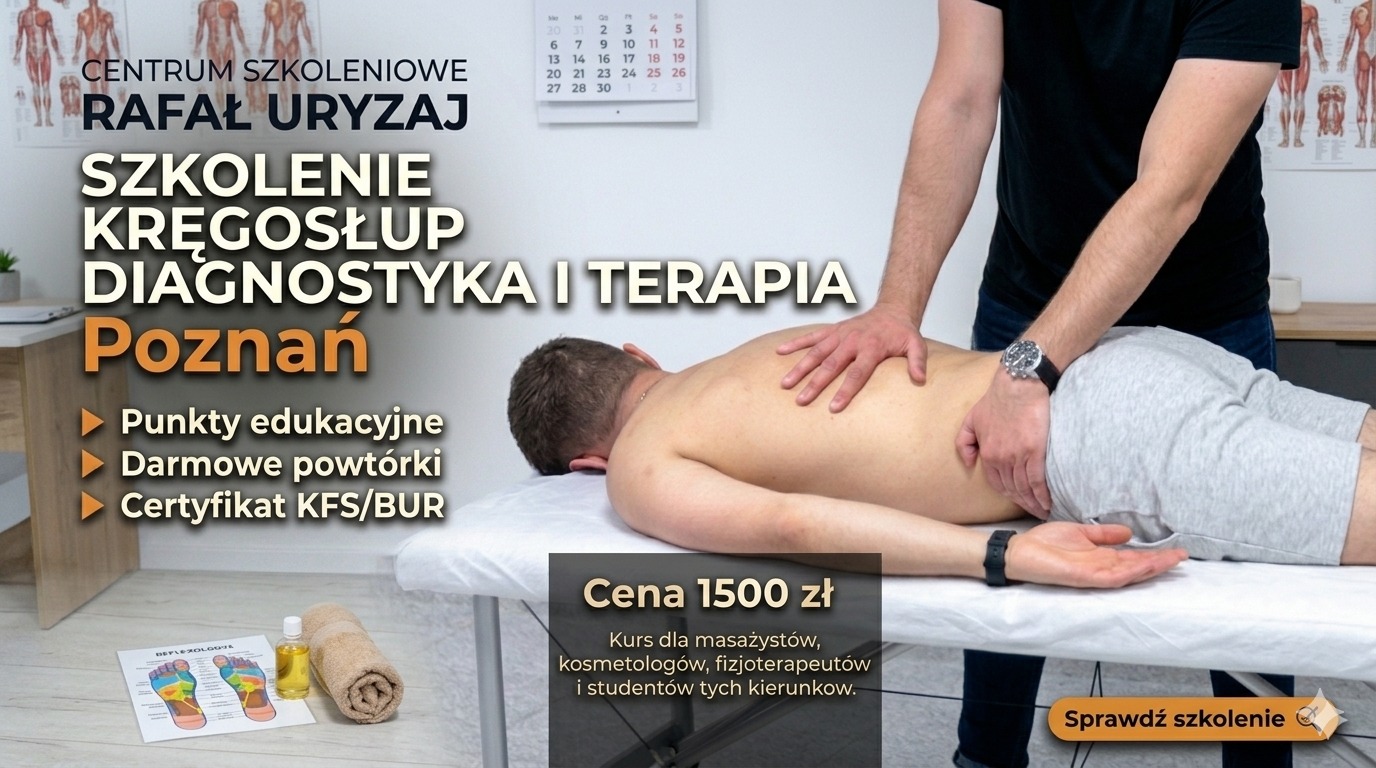 Centrum Szkoleniowe Rafał Uryzaj Facebook ad: Kręgosłup. Diagnostyka i terapia. Poznań