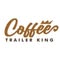 Coffee Trailer King