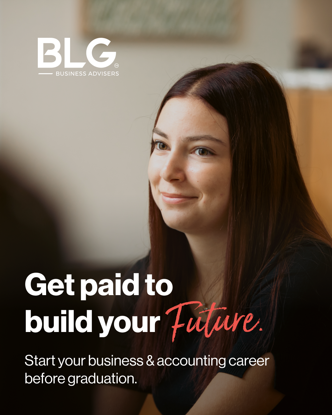BLG Business Advisers Facebook ad: Earn while you learn.