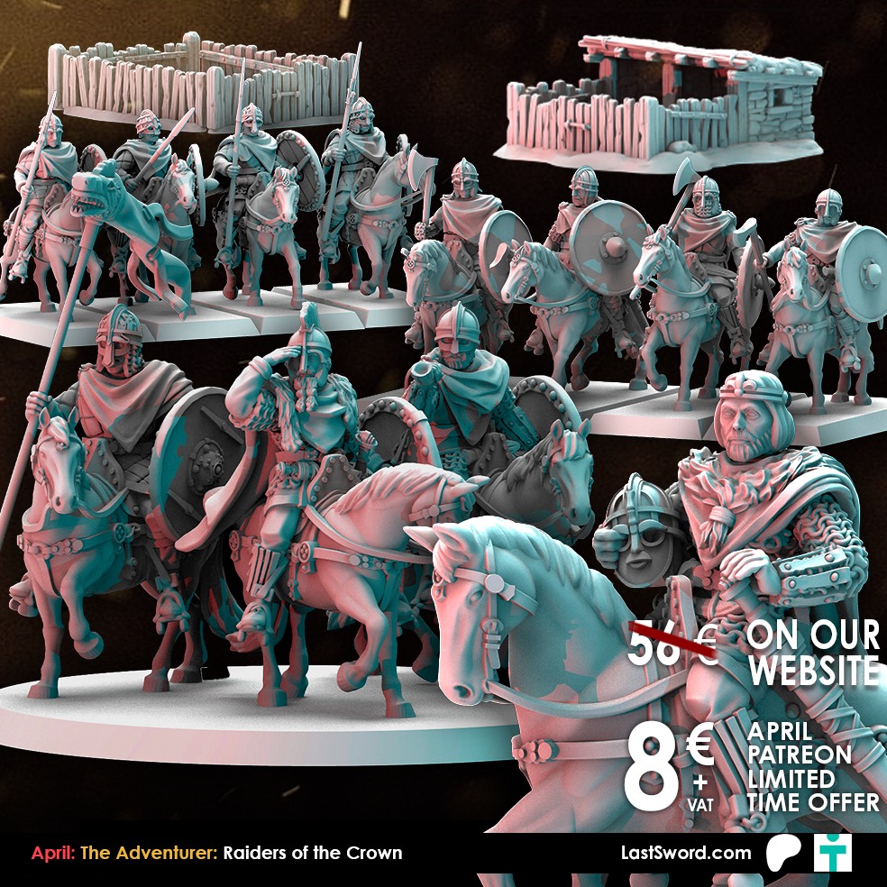 Last Sword Miniatures Facebook ad: April Release: The Adventurer: Raiders of the Crown