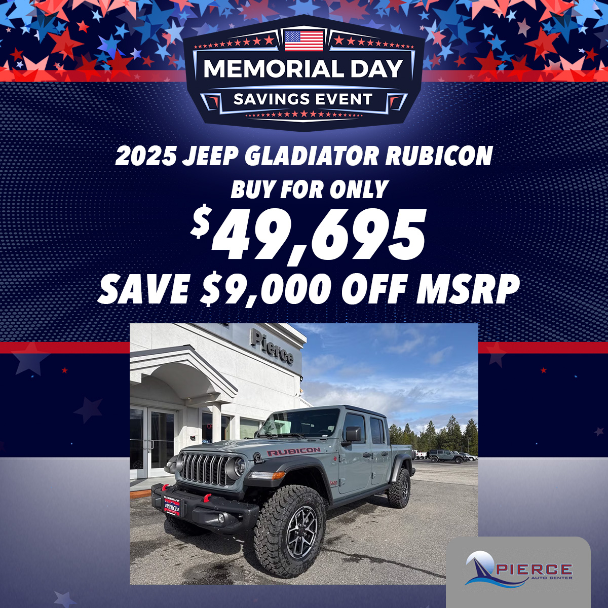 Pierce Auto Center Facebook ad: Memorial Day brings unbeatable savings at Pierce Auto…