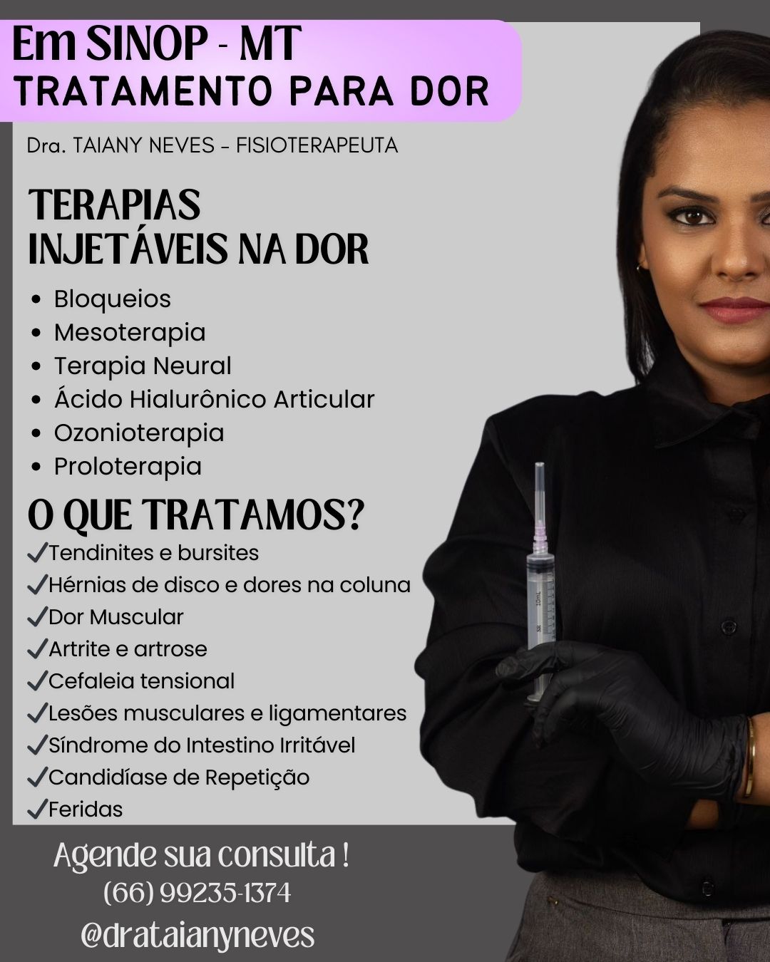 Dra Taiany Neves - Fisioterapeuta Intervencionista na Dor Facebook ad: Chega de viver com DOR!