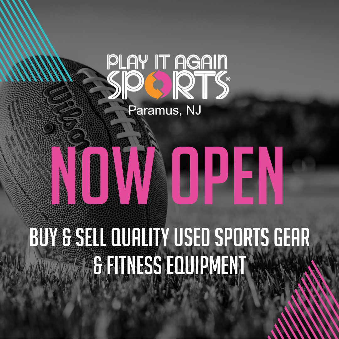 Play It Again Sports - Paramus, NJ Facebook ad: NOW OPEN IN PARAMUS!
