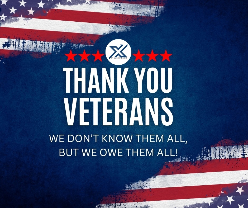 X1 Marketing Inc. Facebook ad: This month, we honor and thank every Veteran…