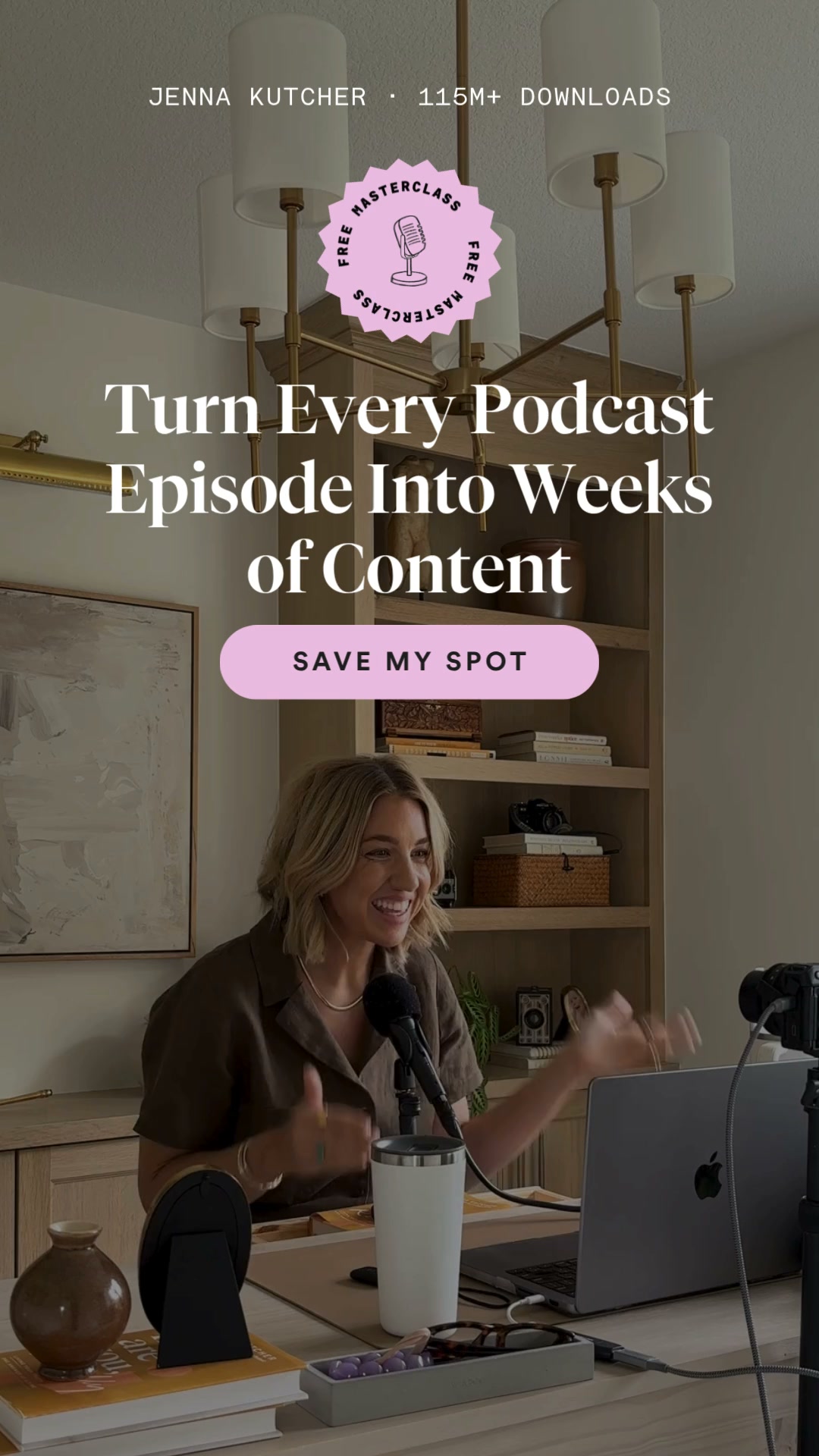 Jenna Kutcher Facebook ad: The podcast strategy nobody teaches before you hit record.