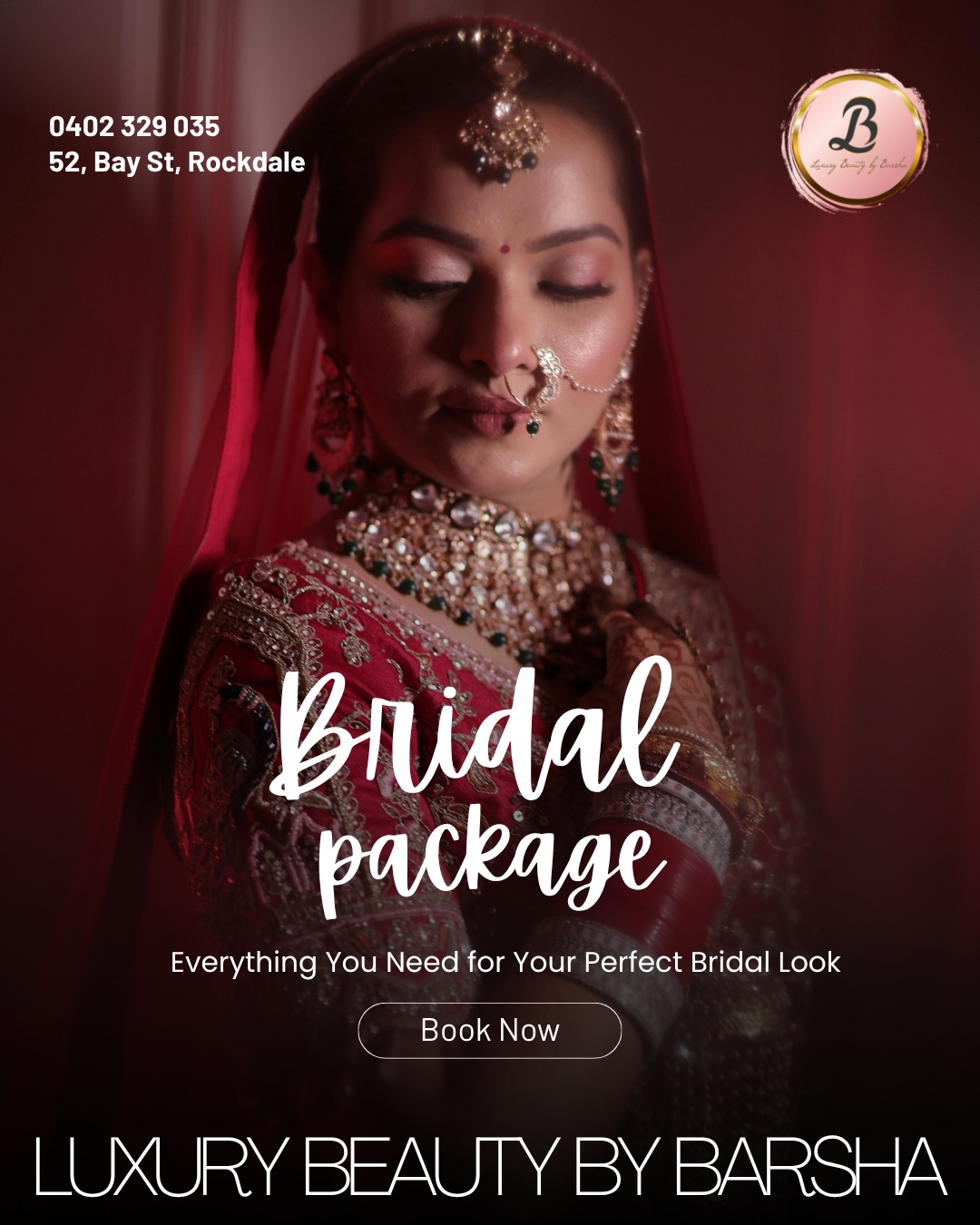 Luxury Beauty by Barsha Facebook ad: Your Dream Bridal Look Starts Here