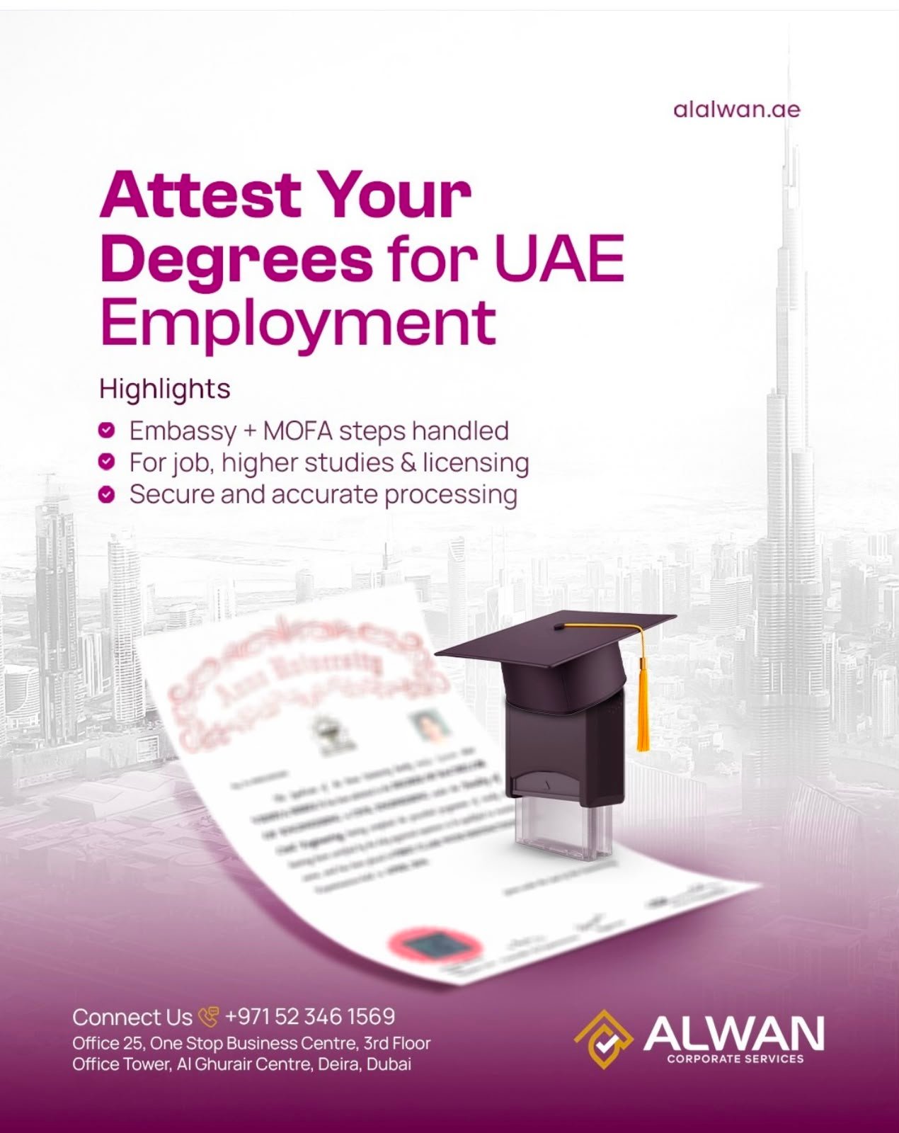 Alwan Corporate Services Facebook ad: Get Your Certificates Attested Quickly & Securely!