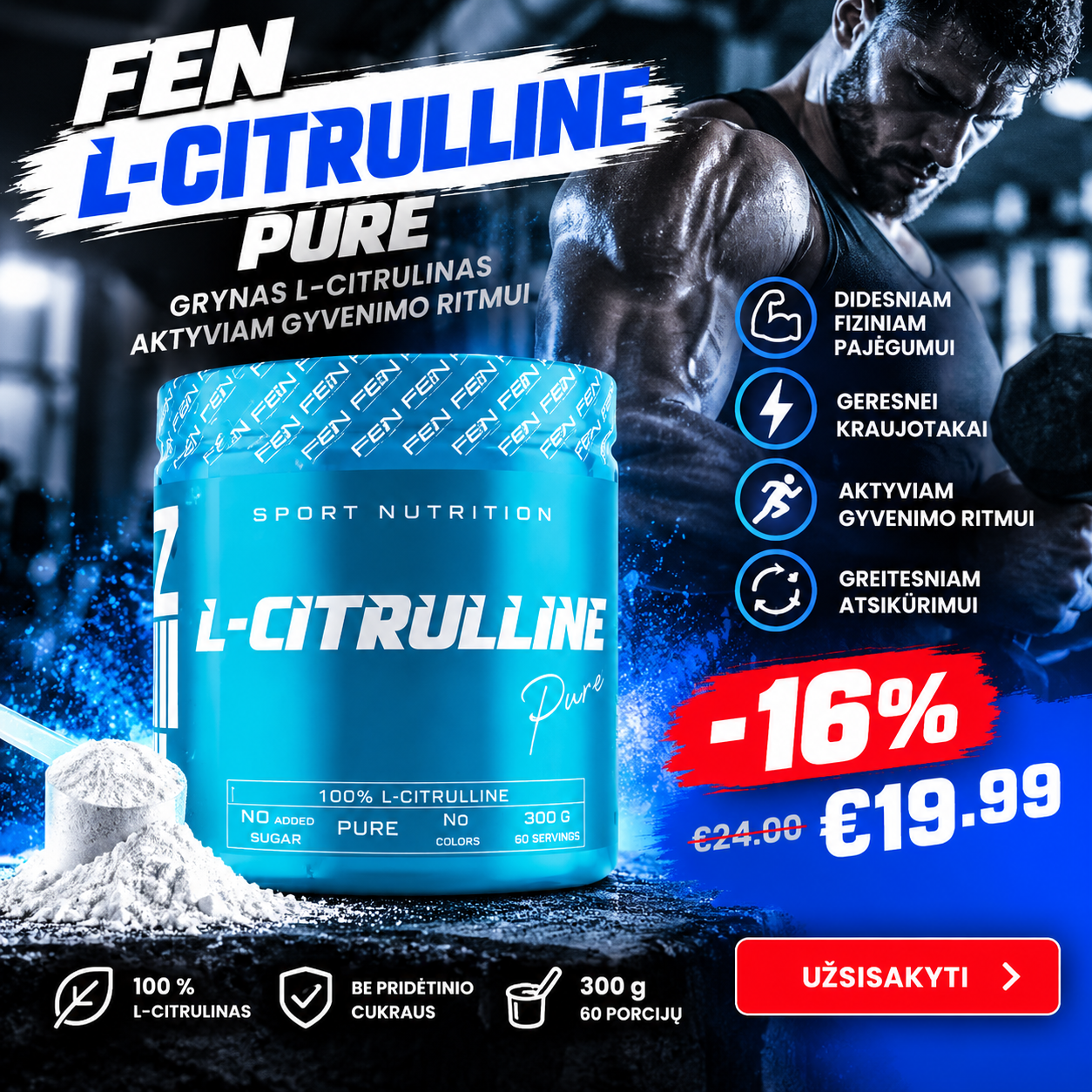FEN sport nutrition- papildai sportui Facebook ad: FEN L-Citrulline 300 g tik 19,99 €