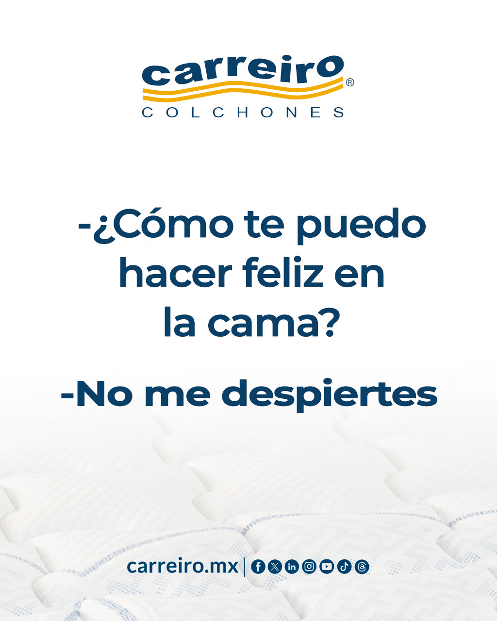 Colchones Carreiro Facebook ad: No lo dudo.