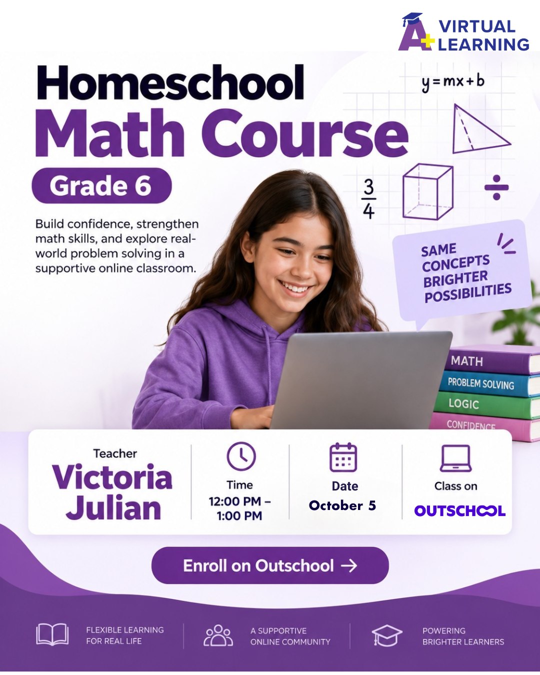 A+ Virtual Learning Facebook ad: Make Grade 6 math feel less overwhelming and…
