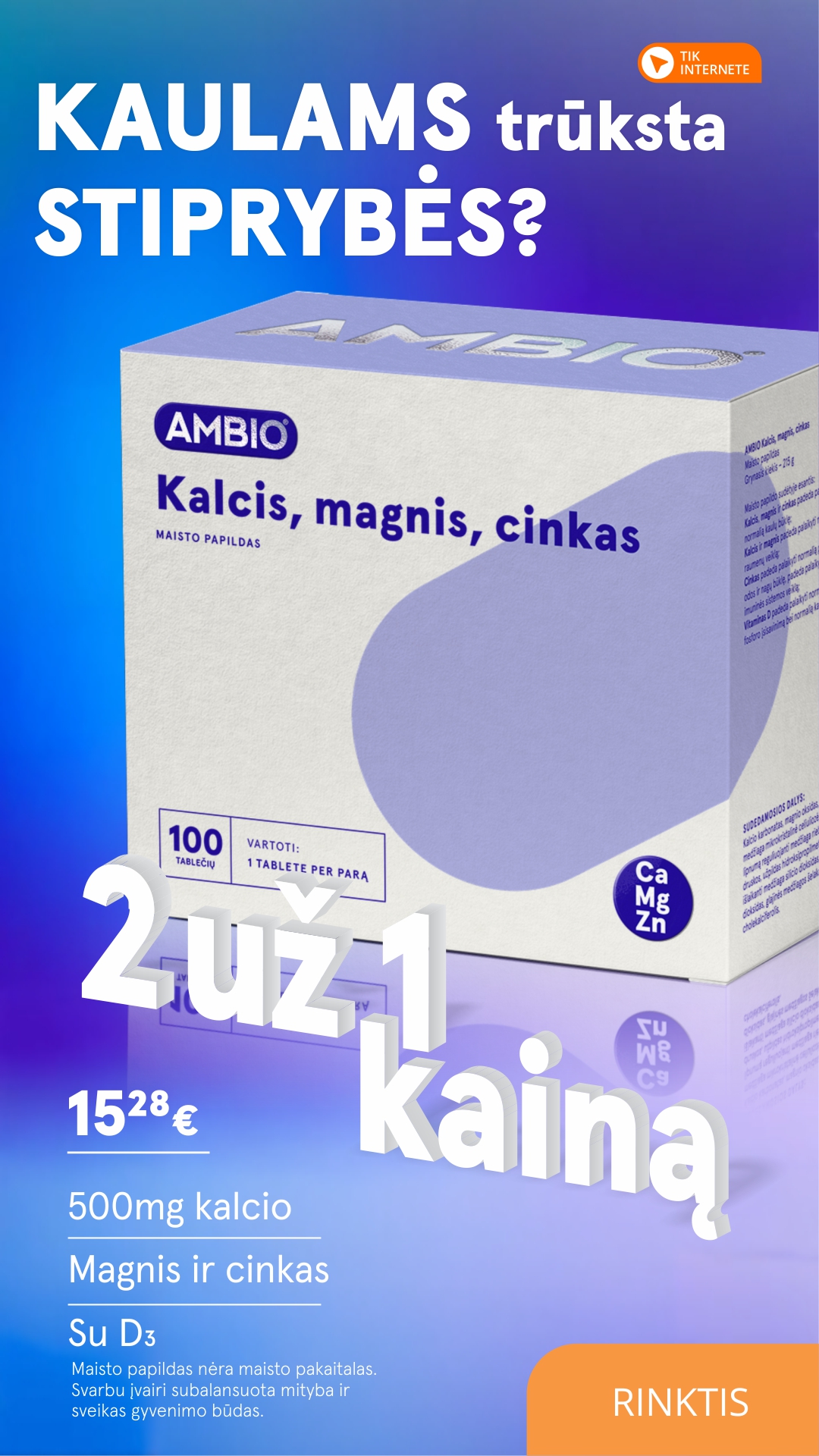 Gintarinė Vaistinė Facebook ad: 500 mg kalcio + magnis + cinkas