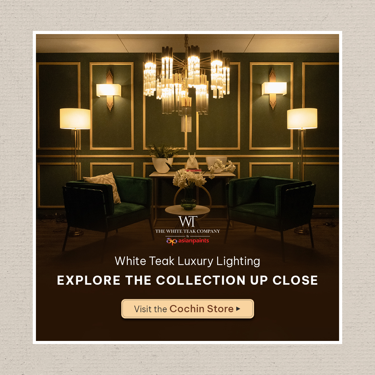 The White Teak Company Facebook ad: Luxury Lighting Showroom in Kochi