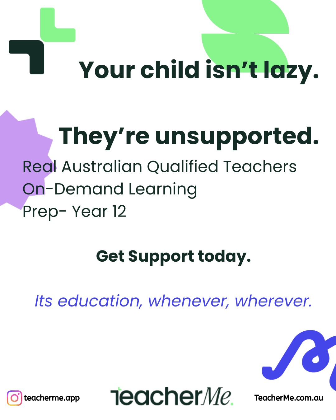 Teacher Me Facebook ad: Your child isn't lazy.