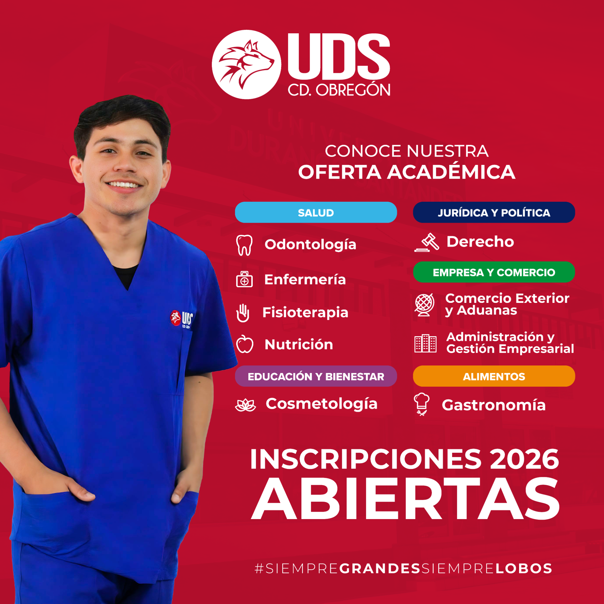 Universidad Durango Santander campus Obregón Facebook ad: Únete a la gran familia LOBOS