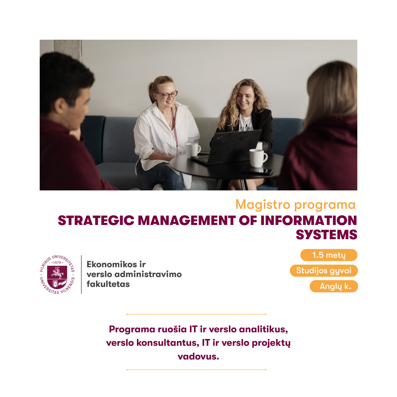 VU Ekonomikos ir verslo administravimo fakultetas Facebook ad: Strategic Management of Information Systems
