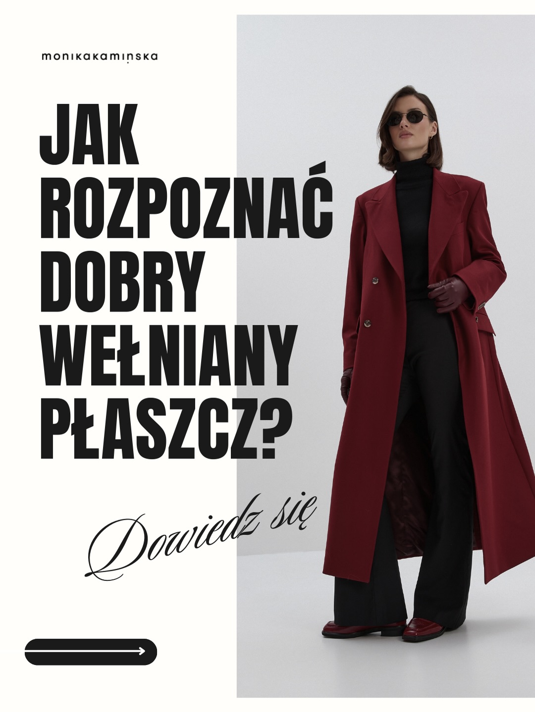 Monika Kamińska Facebook ad: Jak rozpoznać dobry płaszcz, a nie tylko ładny?
