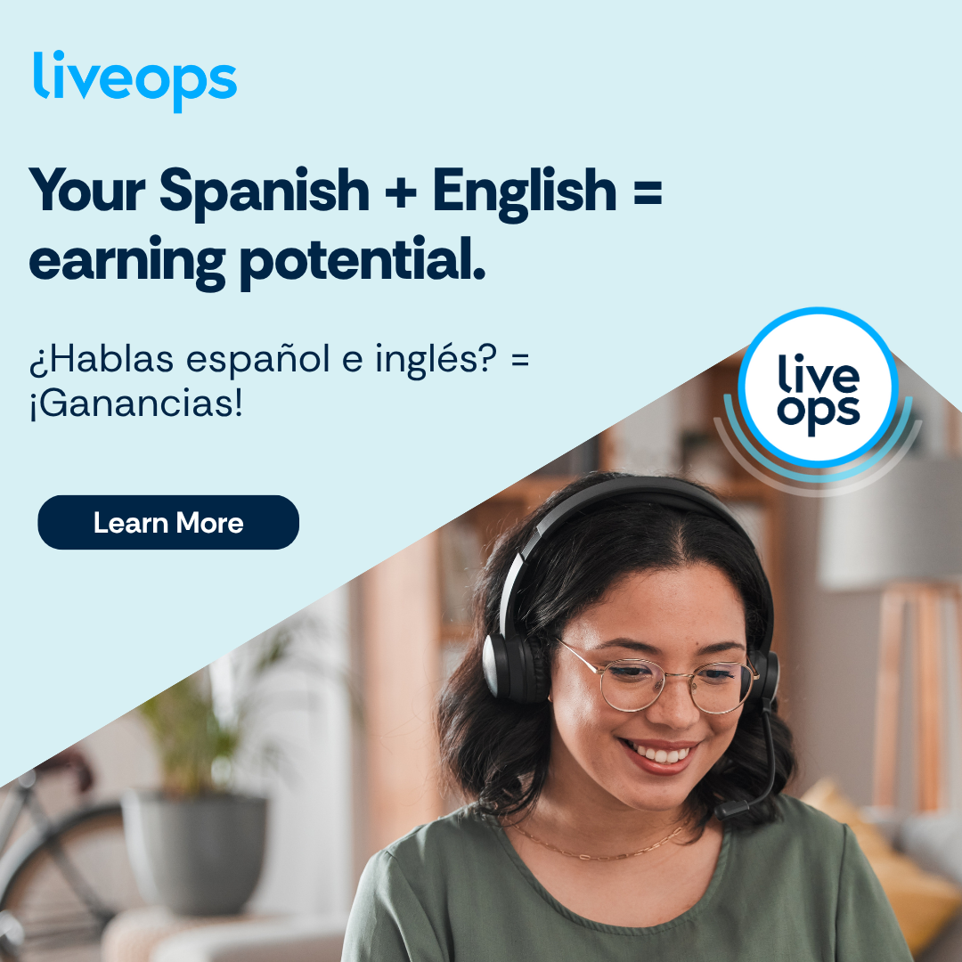 Liveops, Inc. Facebook ad: Spanish + English = Remote Income