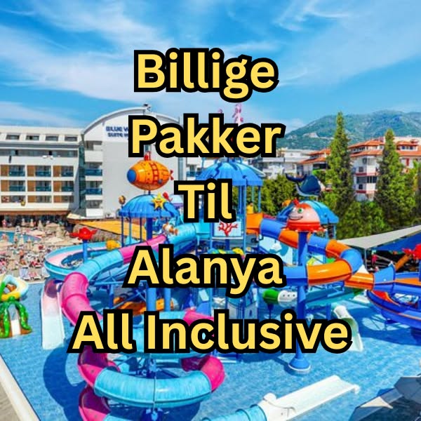 Online Deals Facebook ad: Billige Pakker Til Alanya All Inclusive