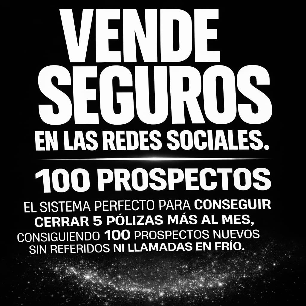 Andromeda Seguros Facebook ad: Olvídate de los referidos. Empieza a vender YA.
