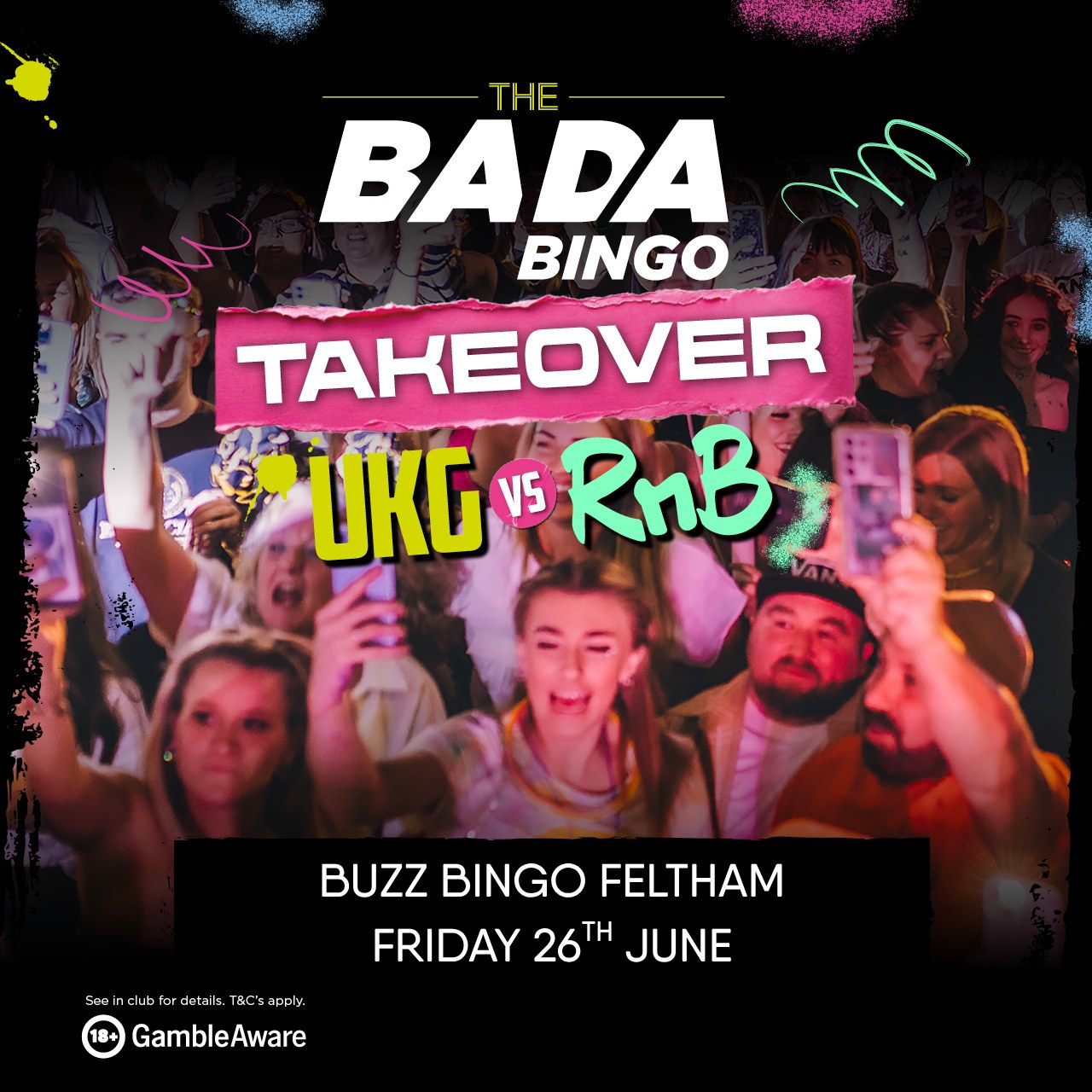 Buzz Bingo Feltham Facebook ad: Bada Bingo: UKG V R&B - Feltham 26/06/26 at Buzz Bingo…