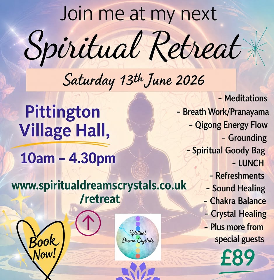 Spiritual Dreams Crystals Facebook ad: Join me at my next Spiritual Retreat at Pittington Village…