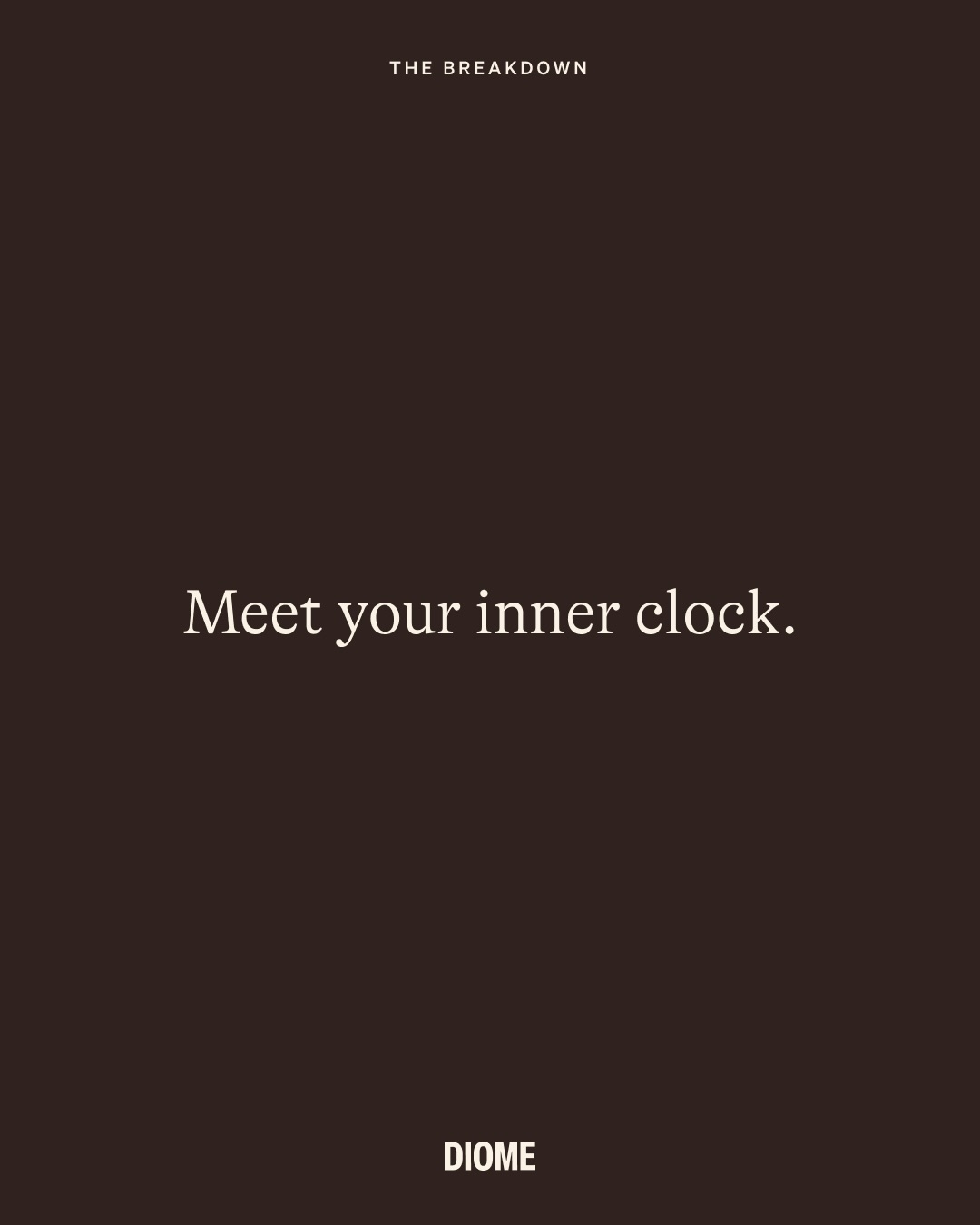 DIOME Facebook ad: Your body runs on a 24 hour internal…