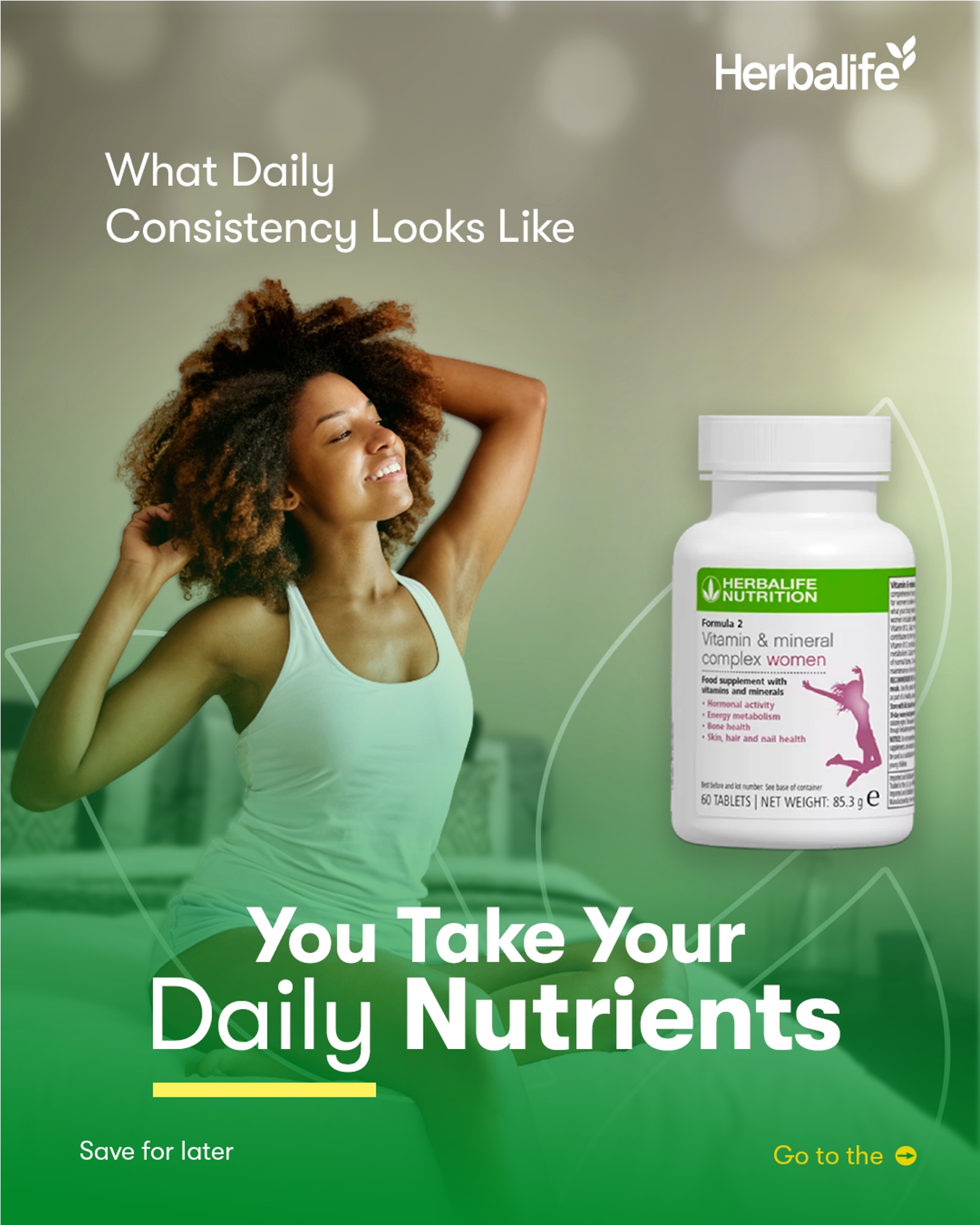 Herbalife Facebook ad: Being consistent looks like: Taking your vitamins