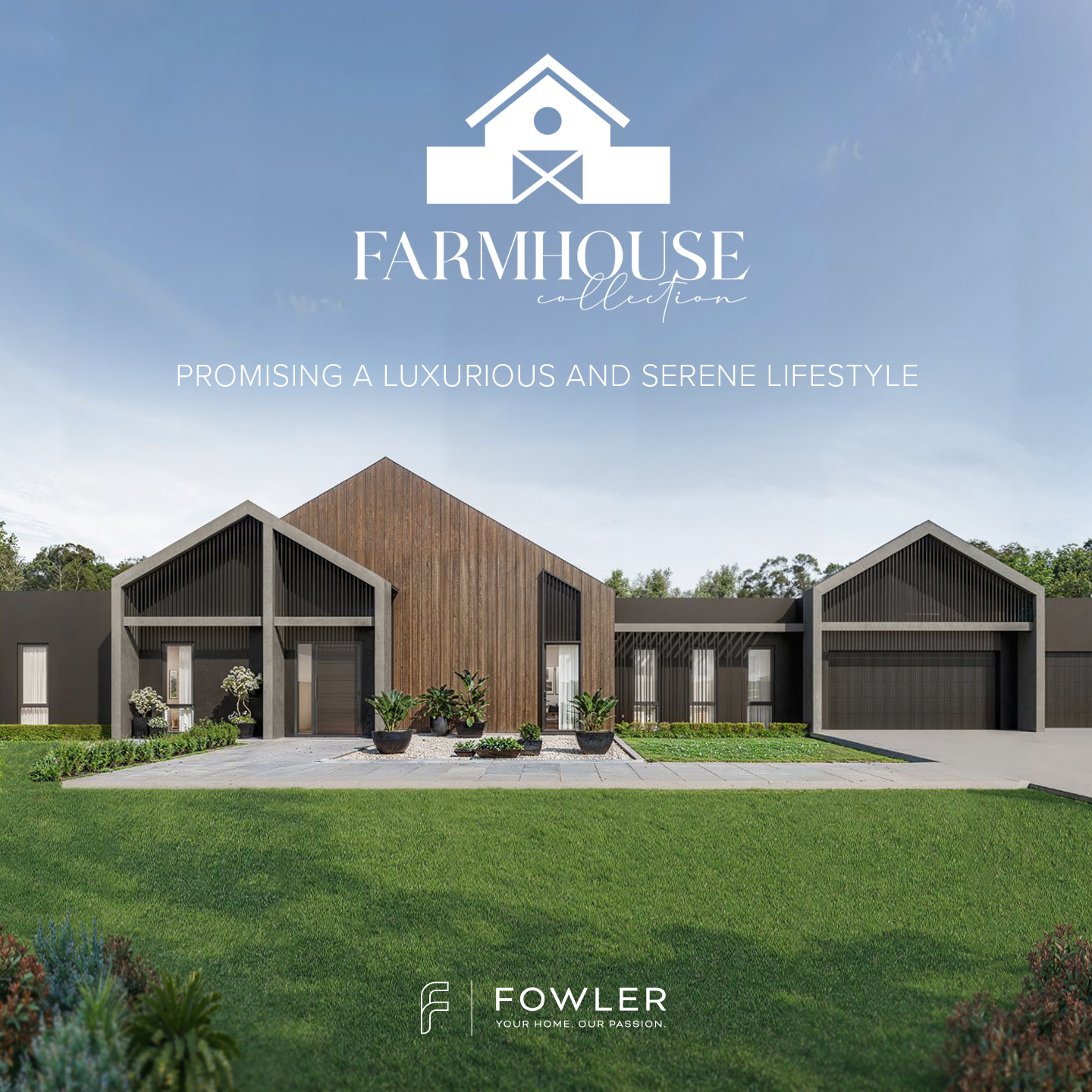 Fowler Homes Facebook ad: Acreage Living, Reimagined, Meet the Farmhouse Collection