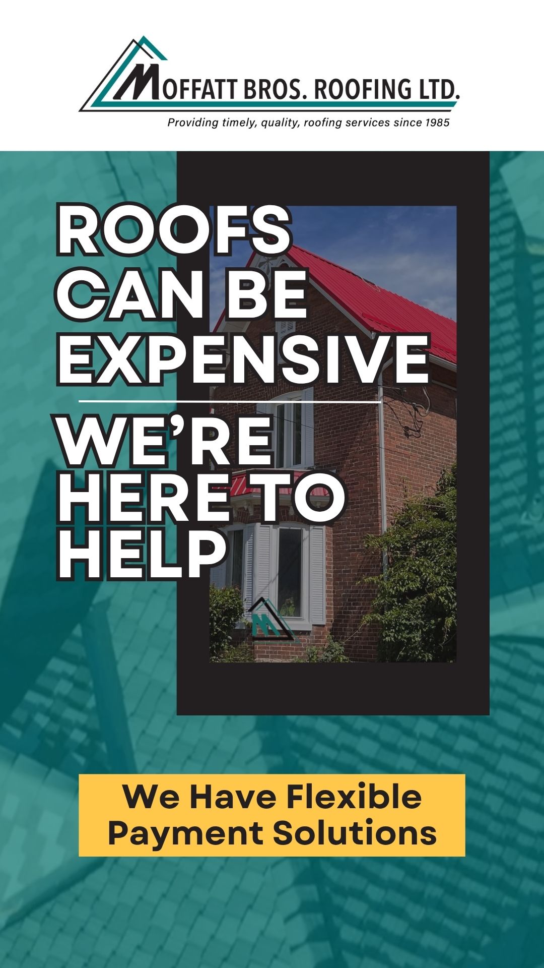 Moffatt Bros. Roofing Ltd. Facebook ad: Quality Roofing Services | Moffatt Bros Roofing