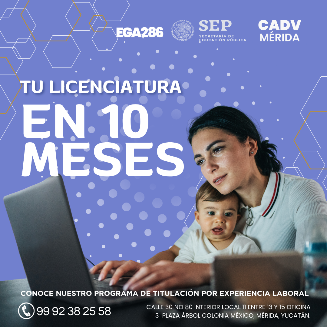 CADV Mérida Facebook ad: TU LICENCIATURA EN 10 MESES